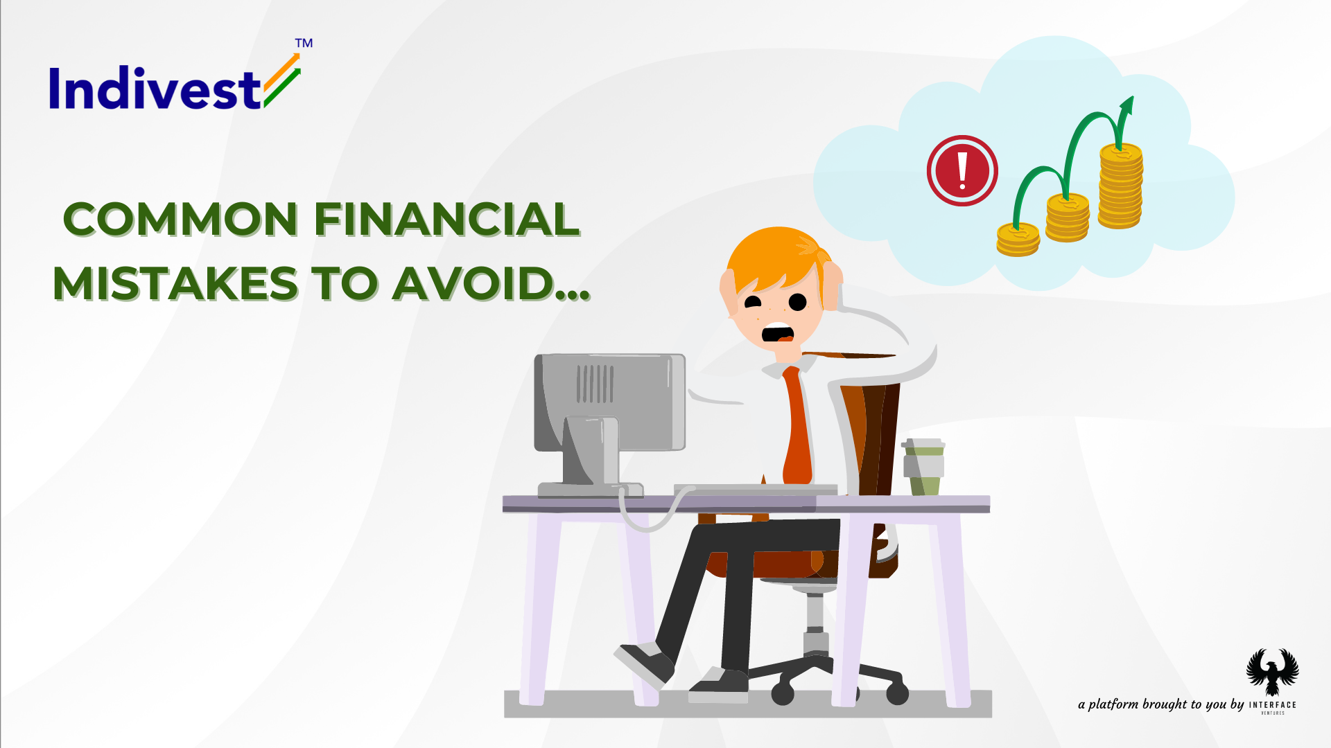 Infographic illustrating common financial mistakes to avoid such as not saving for emergencies, falling into debt traps, neglecting early investments, and overlooking tax planning and insurance
